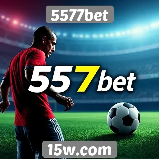 Como a 5577bet se destaca no mercado de apostas